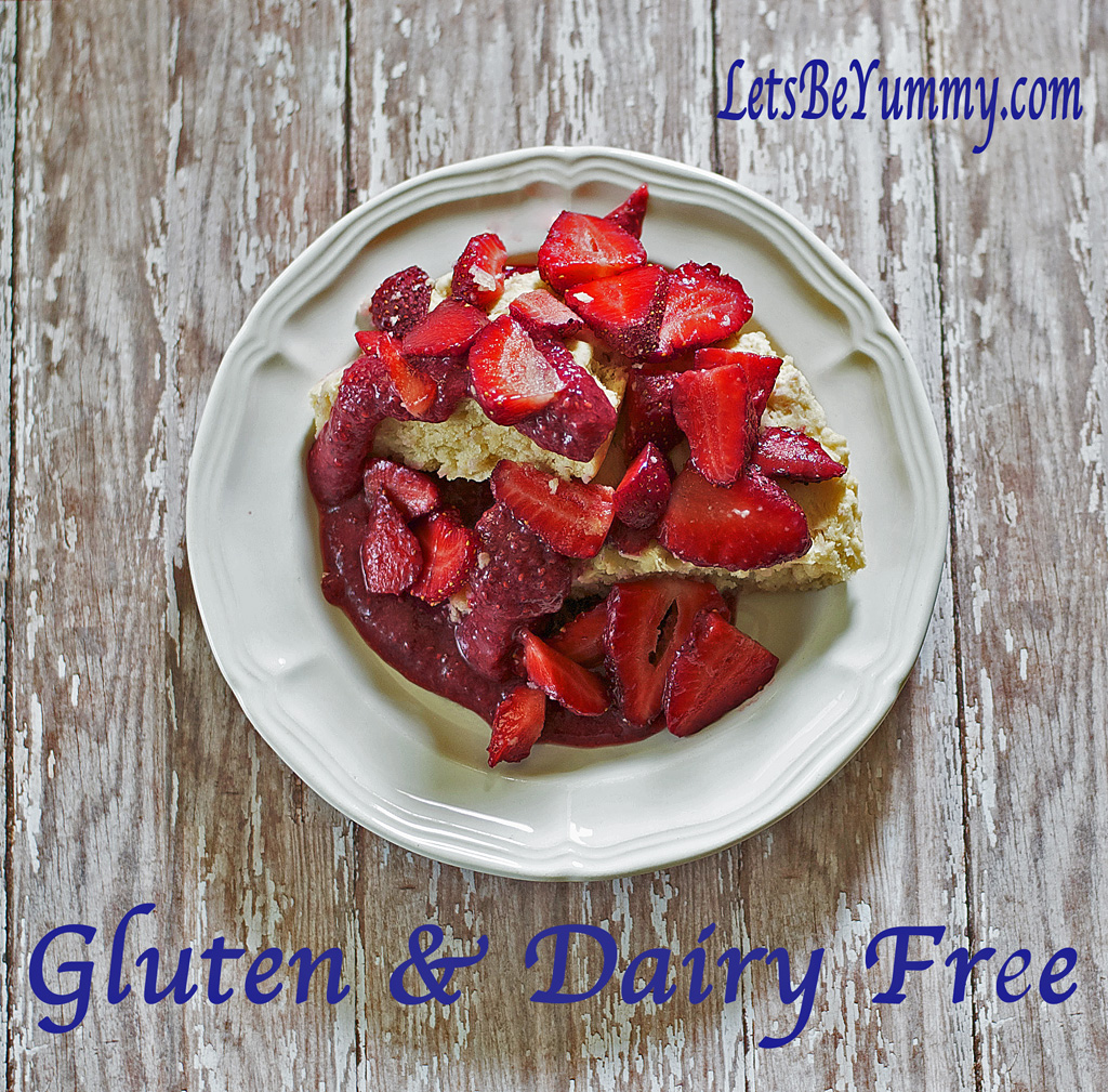 Strawberry Shortcake Gluten Free Dairy Free