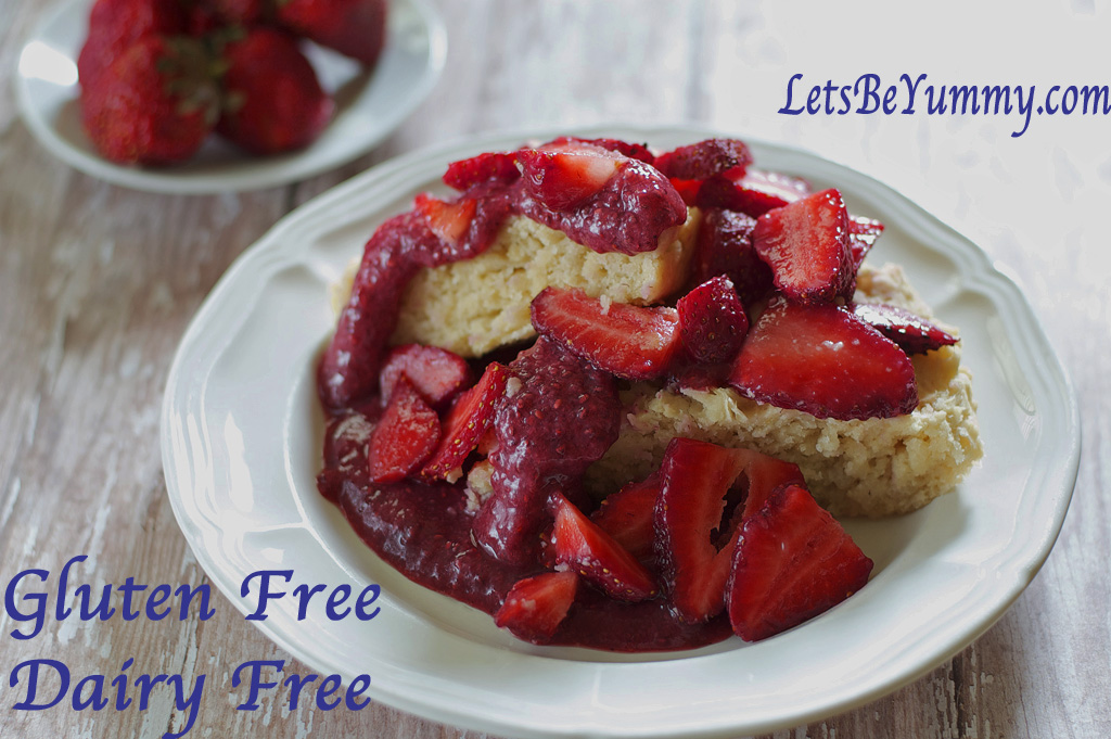 Strawberry Shortcake Gluten Free Dairy Free